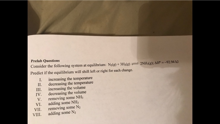 Discussion Prelab Questions Consider The Following System At Equilibrium N2 G 3h2 X 2nh1g Ar 92 9u Predict If The